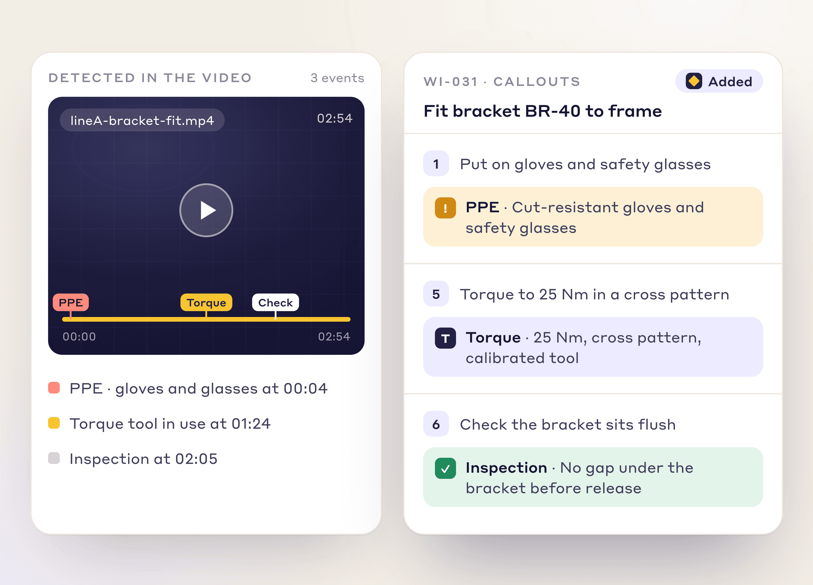 PPE, tool and warning moments marked in the video and added as callouts to the matching steps