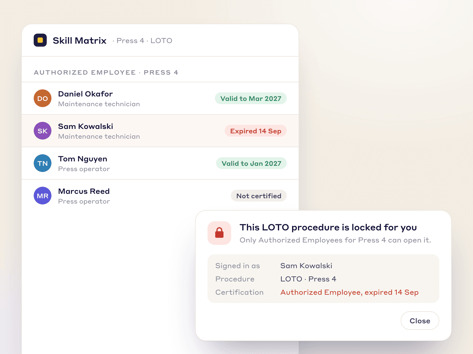 A LOTO procedure blocked because the user's Authorized Employee certification for that machine has expired