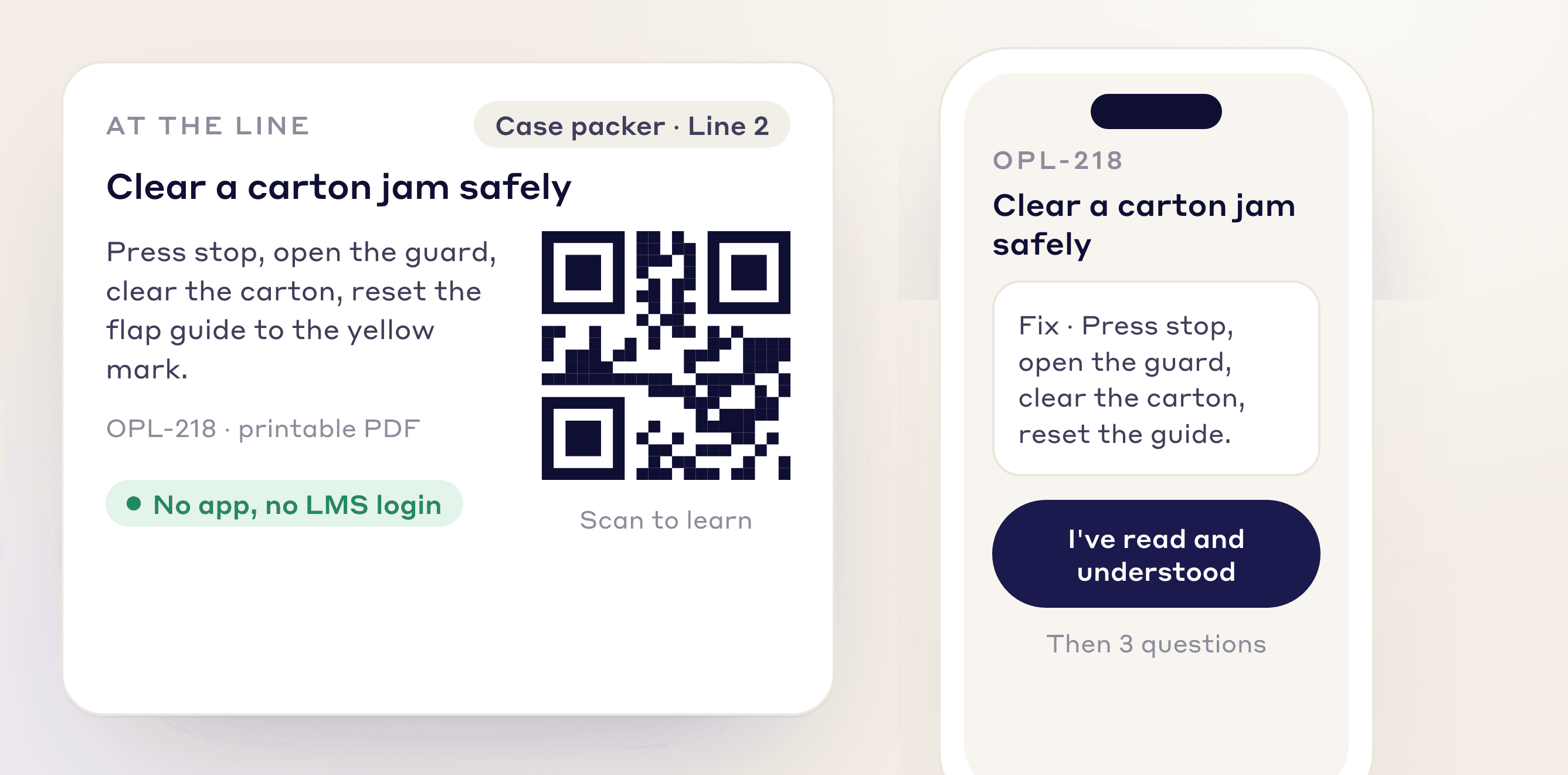 Printed OPL with a QR code at the line, and the lesson open on a phone with a read-and-understood button
