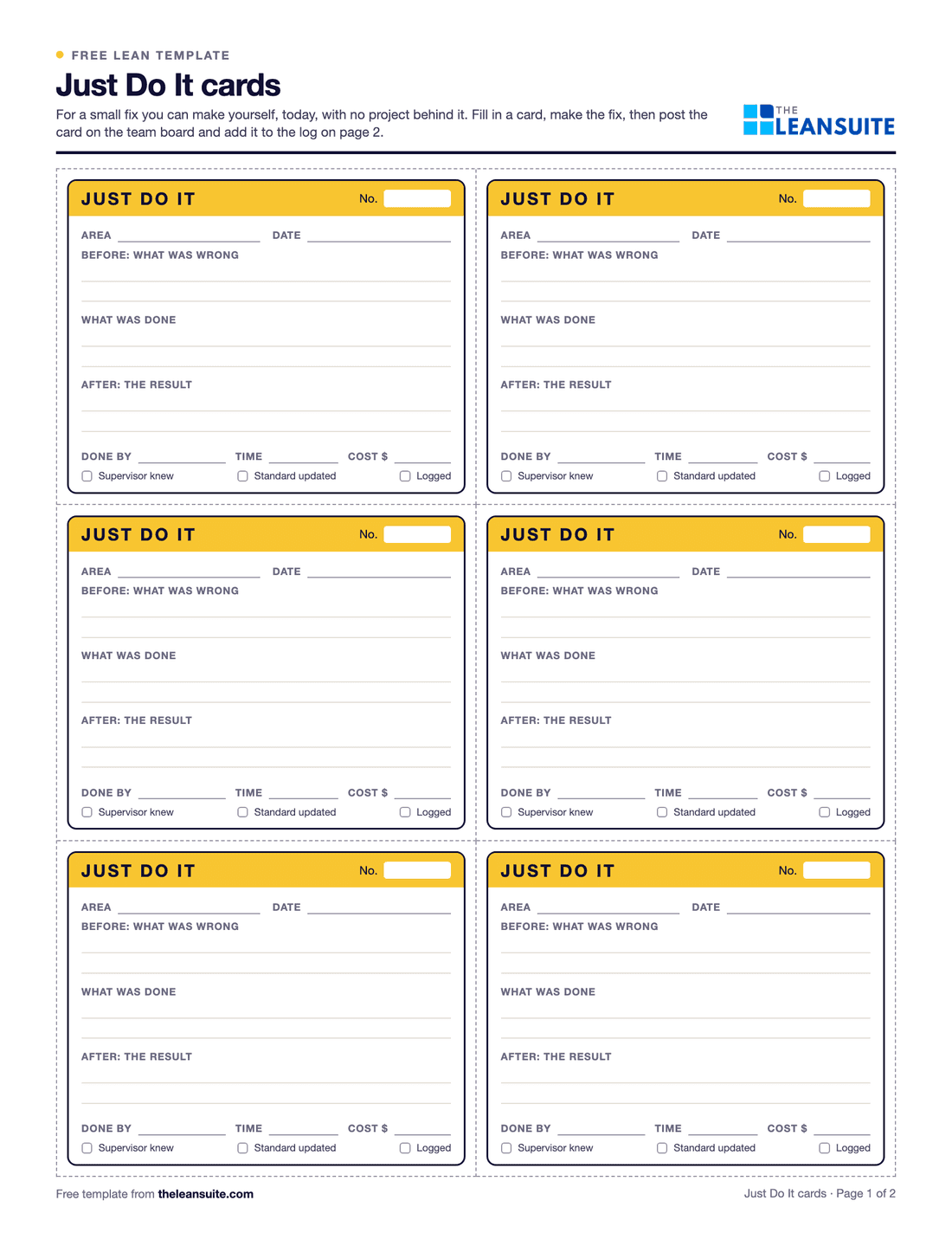 Page 1 of the Just Do It cards: six cut-out cards on one sheet, each with fields for area and date, lines for before, what was done and after, fields for who did it, the time and the cost, and tick boxes for supervisor knew, standard updated and logged.