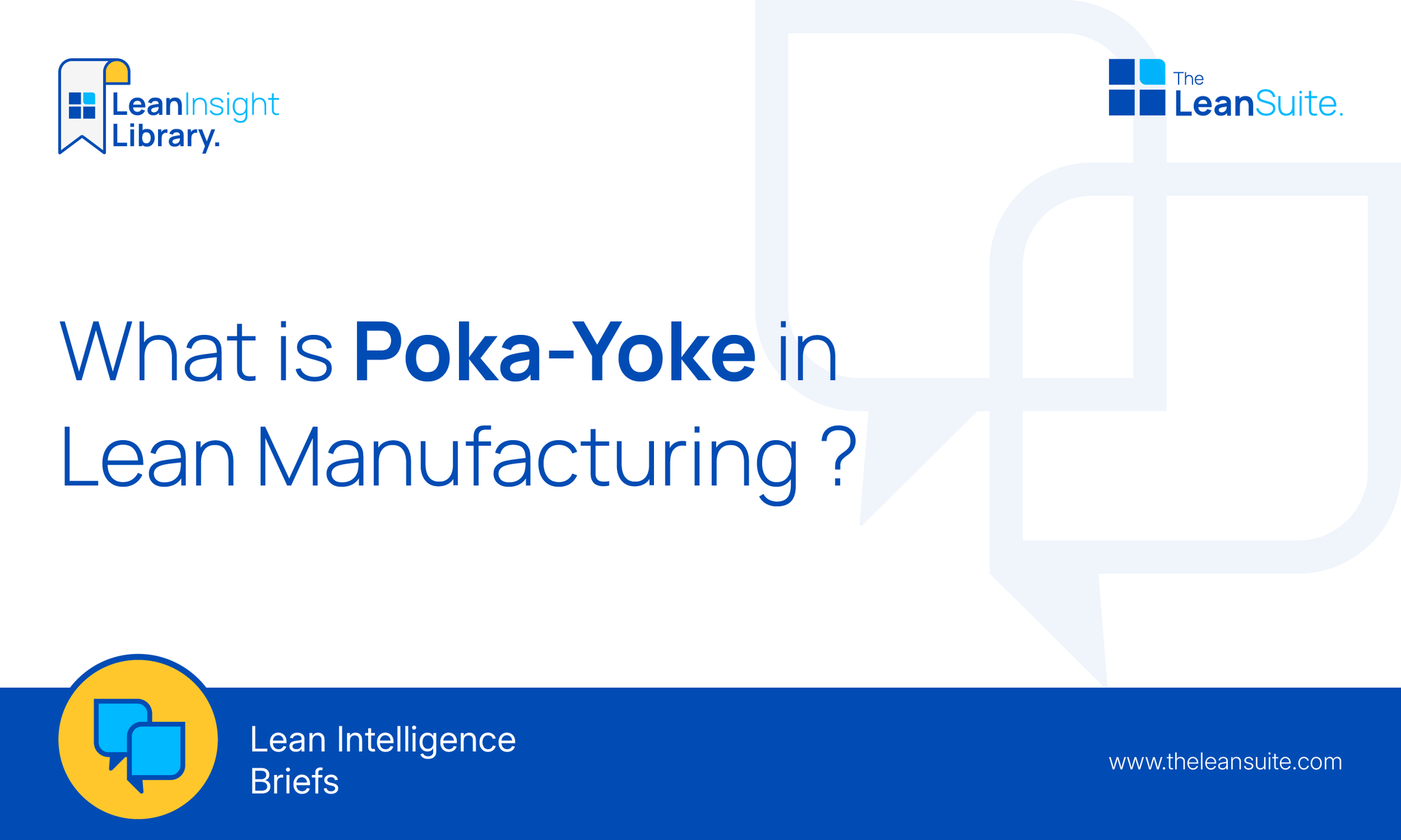 What Is Poka-Yoke in Lean Manufacturing ?