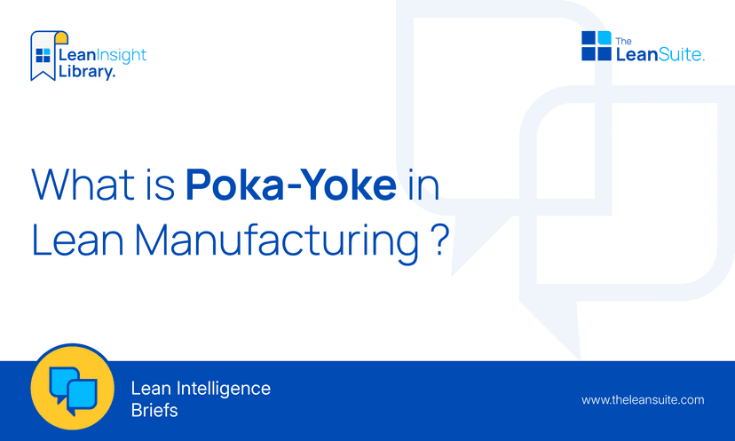 What Is Poka-Yoke in Lean Manufacturing ?
