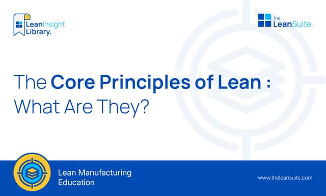 The Ultimate Guide to Lean Manufacturing (2026 Edition) | LeanSuite